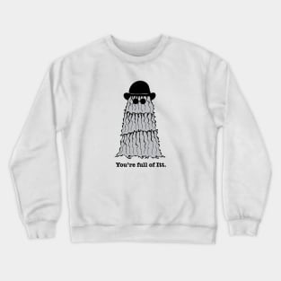 COUSIN ITT! Crewneck Sweatshirt